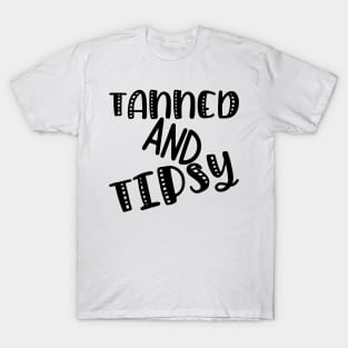 Tanned and Tipsy. Fun Summer, Beach, Sand, Surf Design. T-Shirt